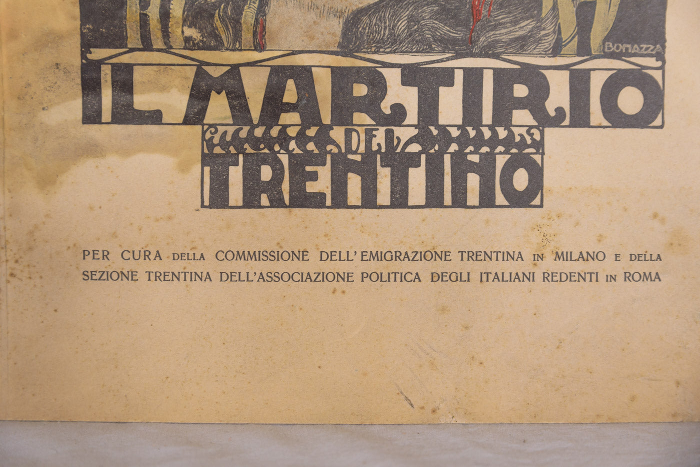 "Il martirio del Trentino" - 1921