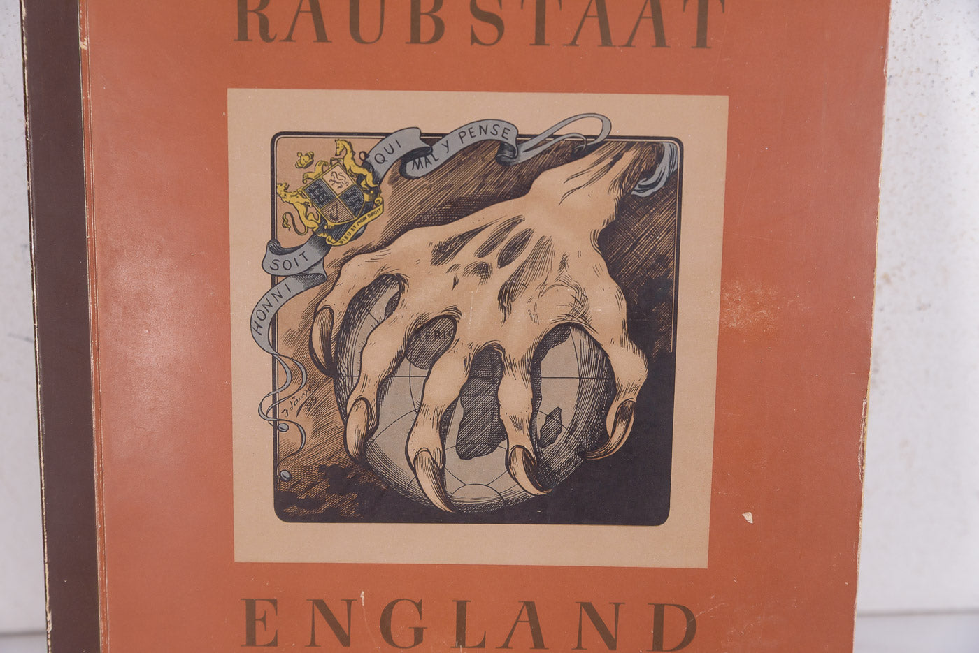"Raubstaat England" - Dr. Friedrich Richter & Dr. E. Lewalter - 1941