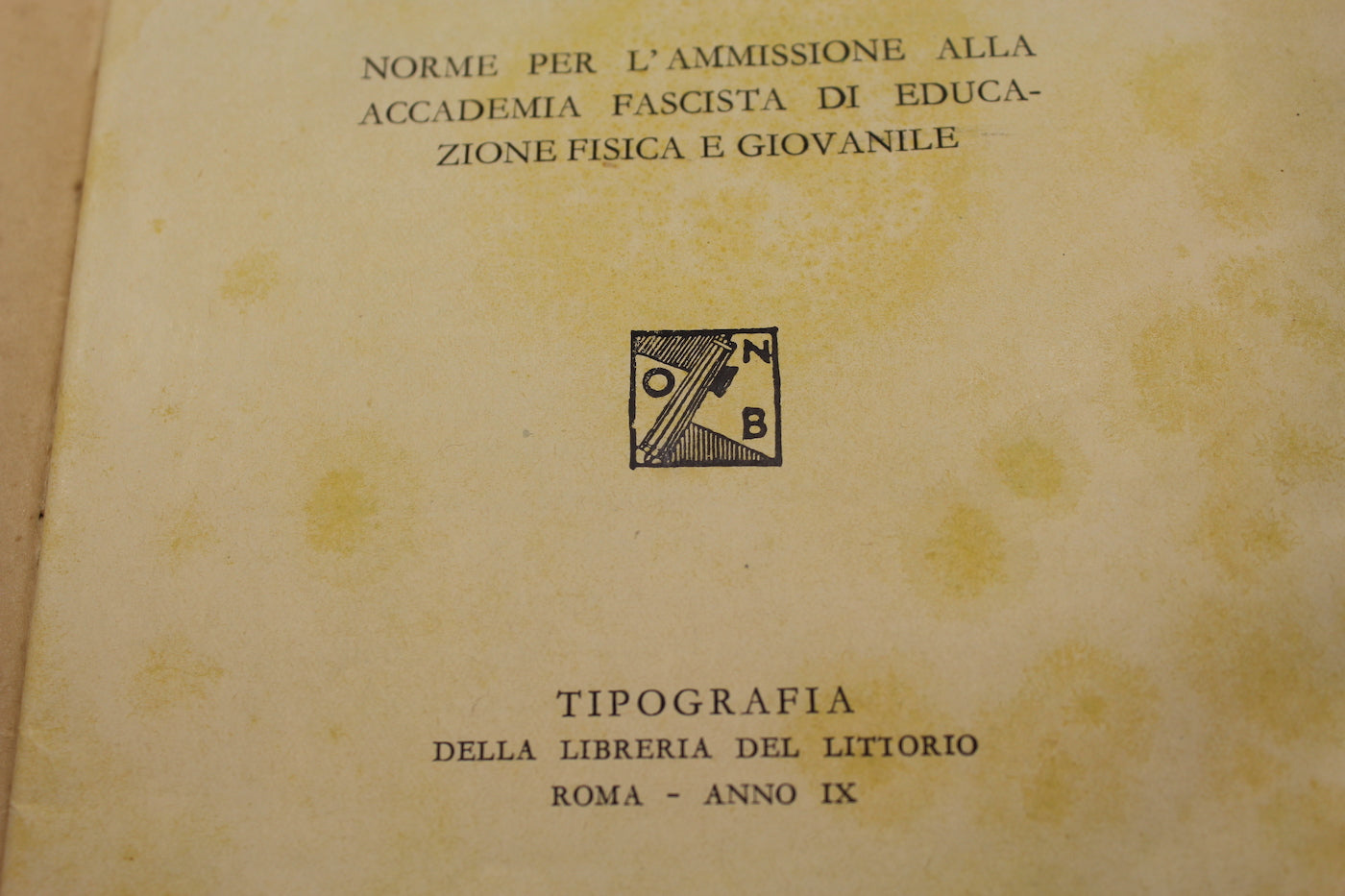 Pubblicazione ONB - Foro Mussolini -IX° E.F.
