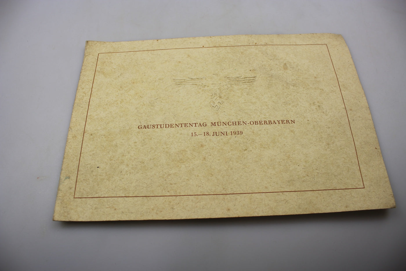 "Gaustudententag Munchen - Oberbayern" 15-18 Juni 1939