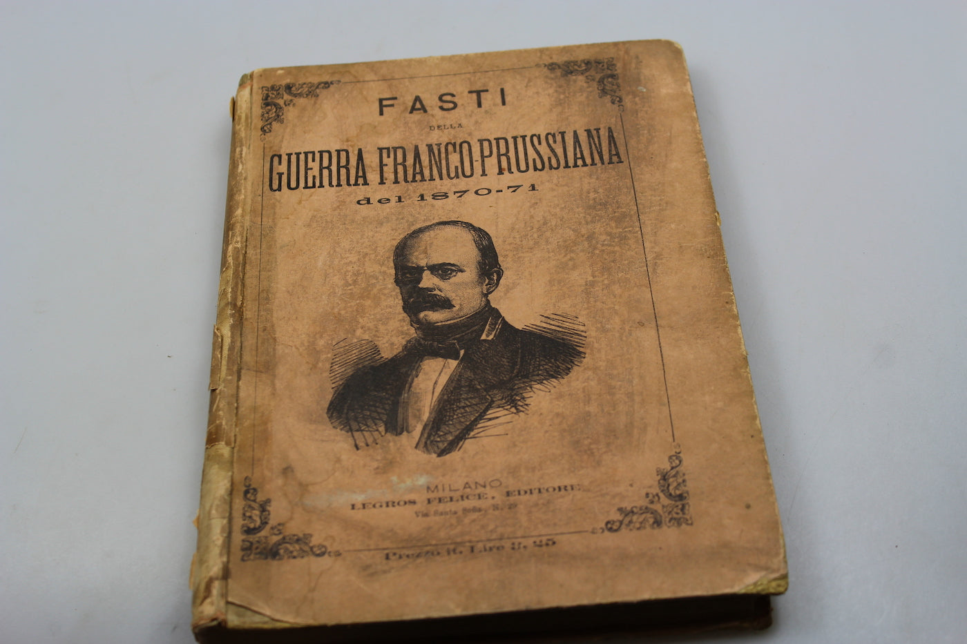 "Fasti della Guerra Franco/Prussiana 1870/71"