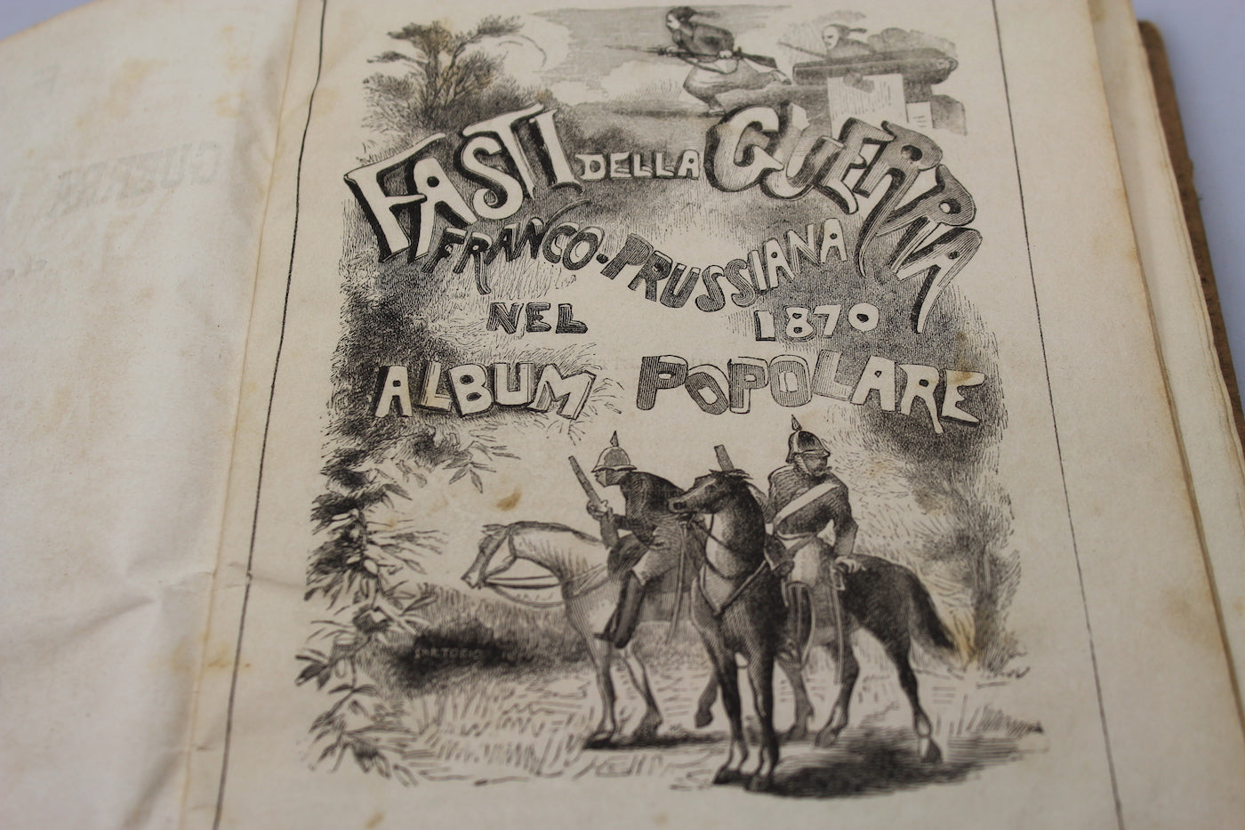 "Fasti della Guerra Franco/Prussiana 1870/71"