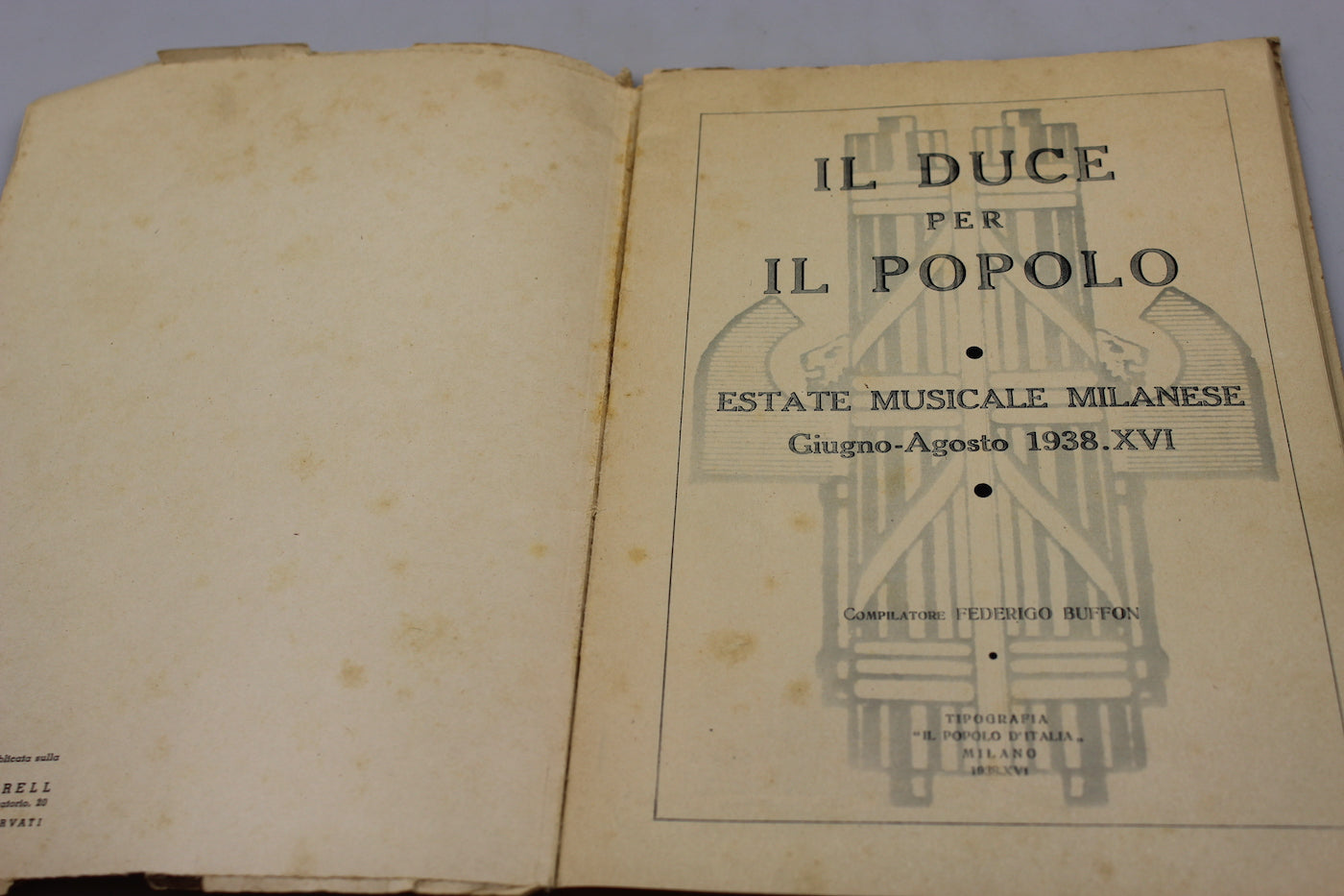 "Il Duce per il popolo" - 1938