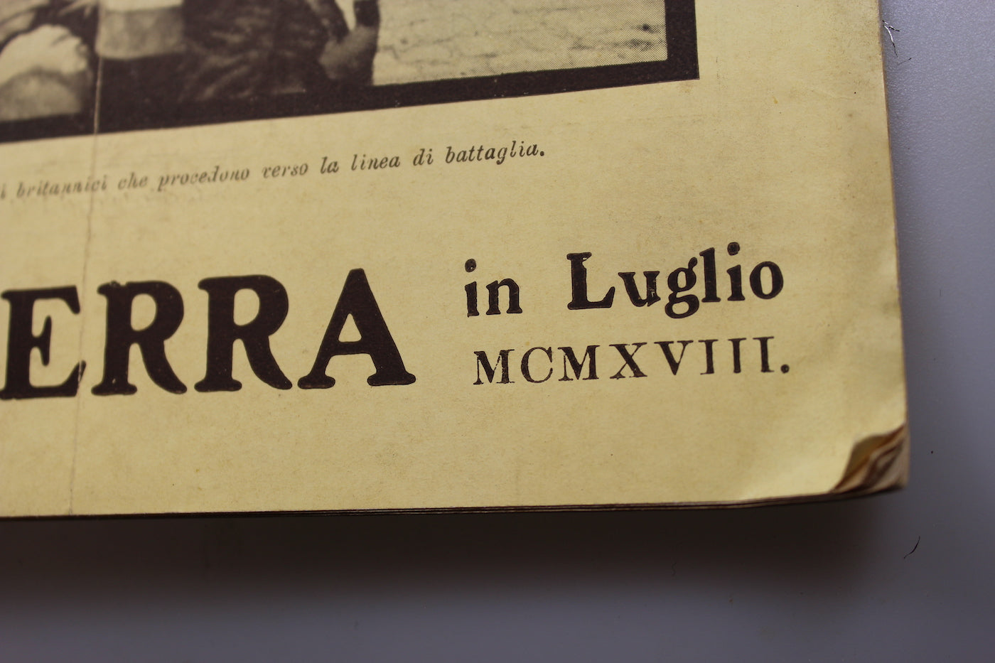 "La Guerra - Luglio 1918"