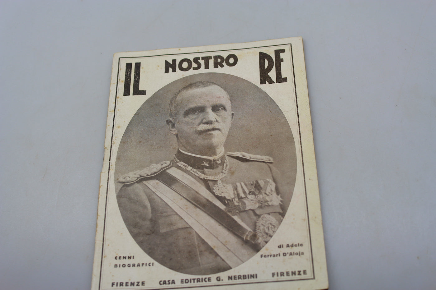 "Il nostro Re" - Adele Ferrari D'Aloja - 1929