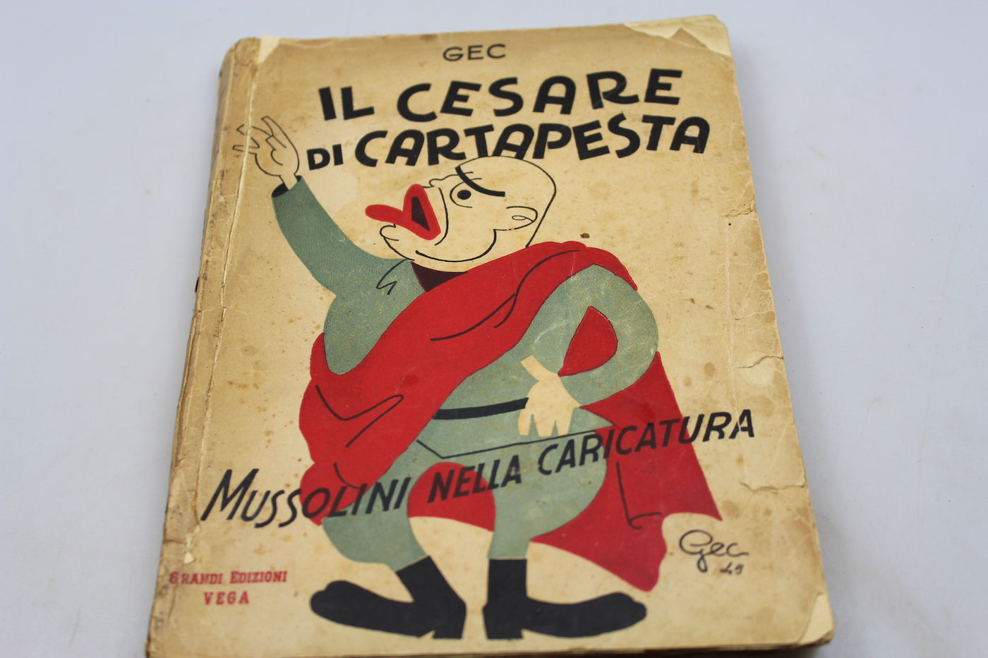 "Il Cesare di cartapesta" Luglio 1945