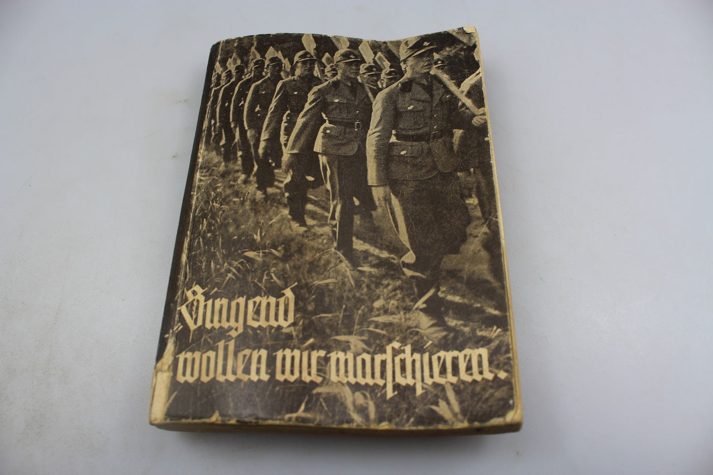 “Singend Wollen wir Marschieren”
