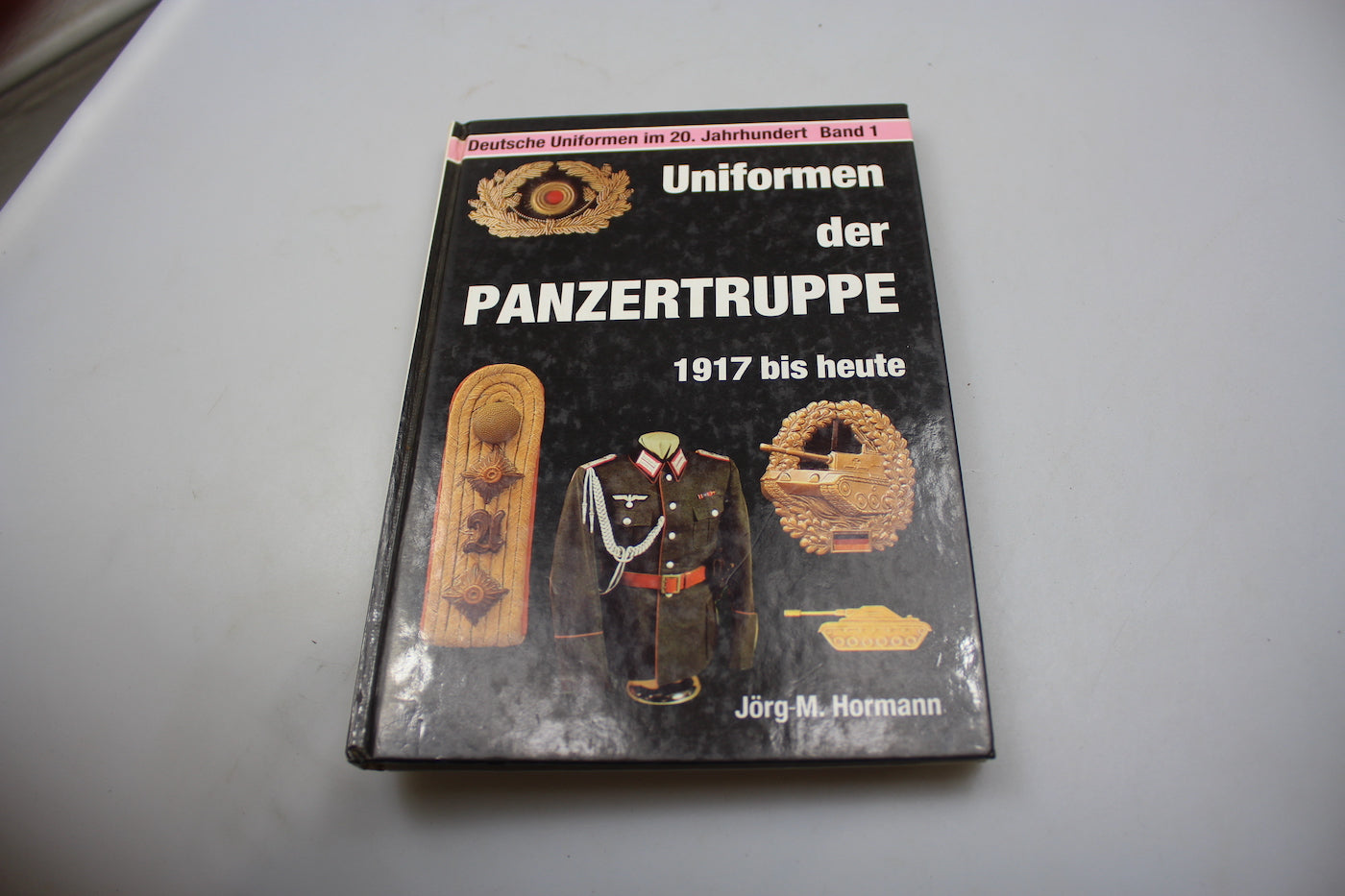 "Uniformen der Panzertruppe" Jorg.M.Hormann - 1989