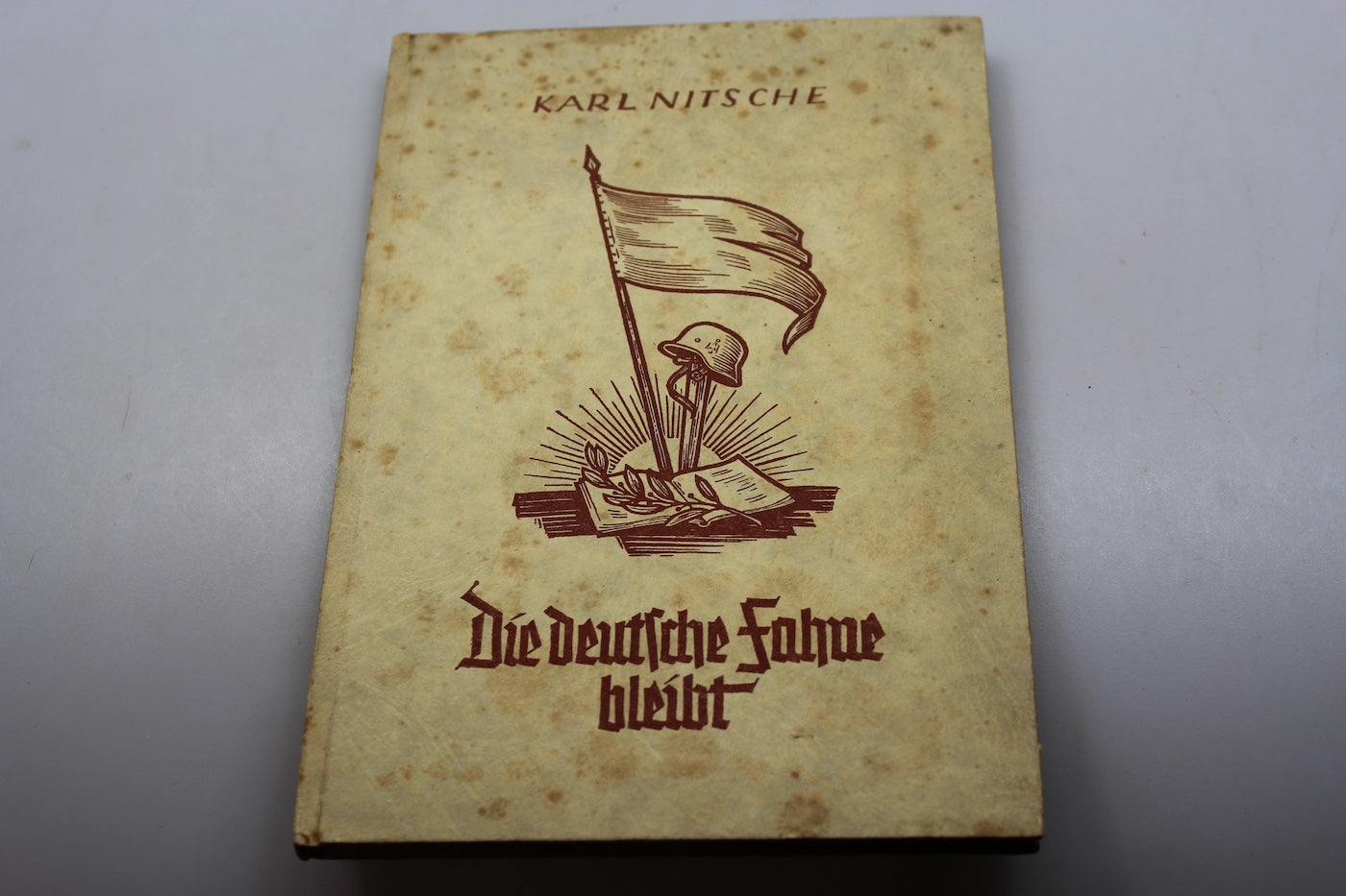 "Die deutsche Fahne Bleibt" Karl Nitsche - 1943