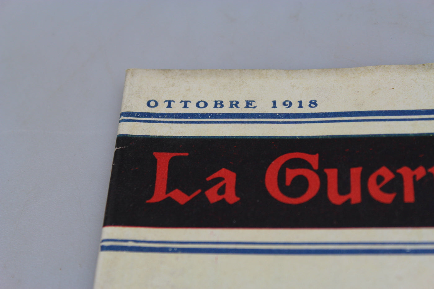 "La guerra illustrata" Ottobre 1918