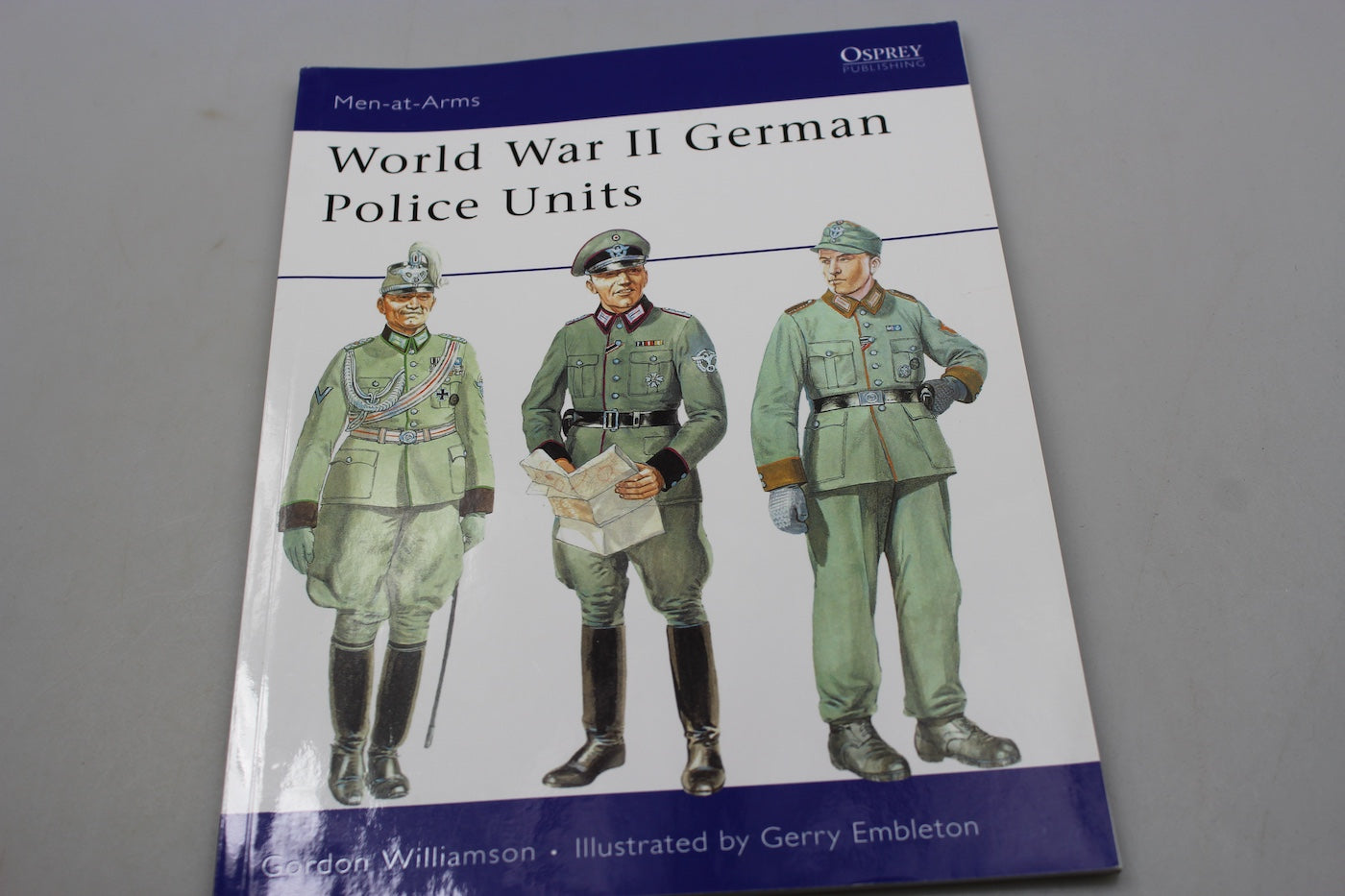 OSPREY - Men at Arms "WW2 German Police Units"