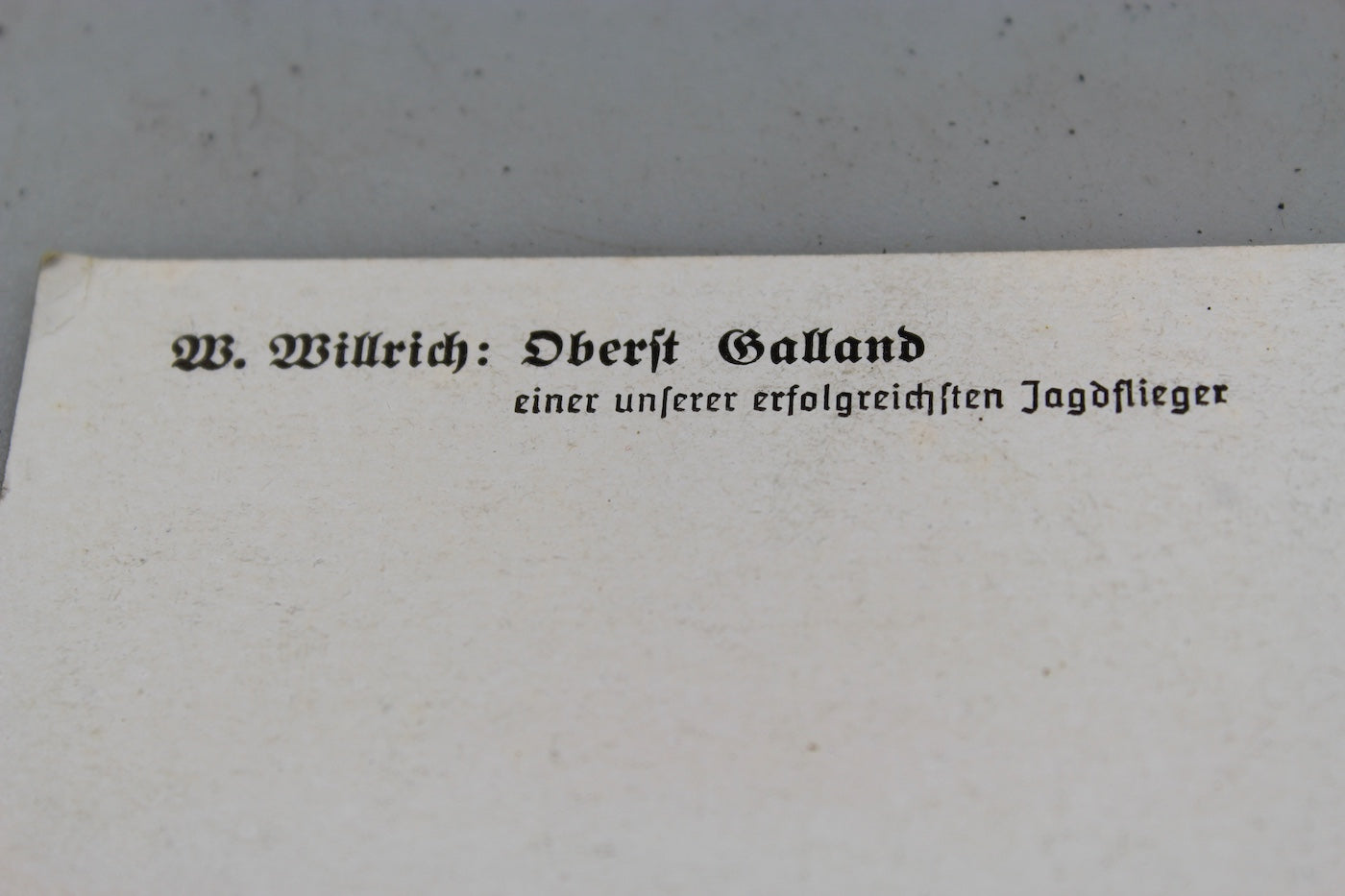 Cartolina postale Willrich -“Oberst Galland” WW2
