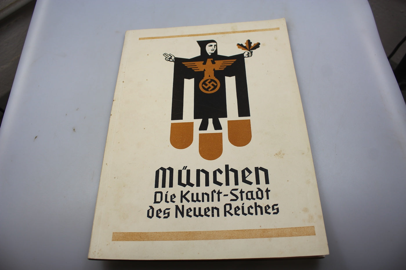 " Munchen Die Kunst-Stadt des Neuen Reiches"