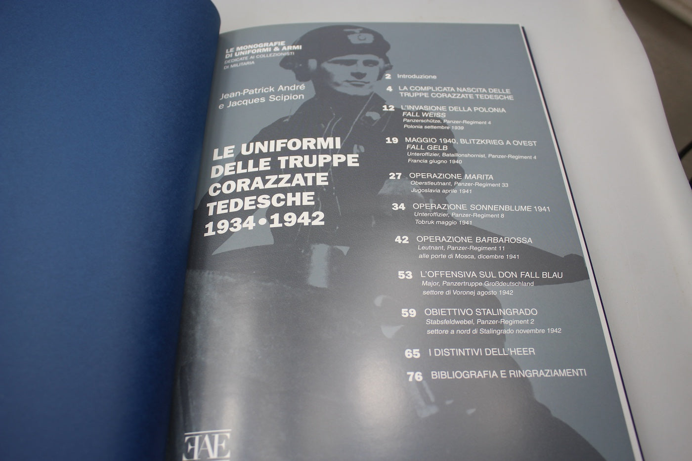 "Le uniformi delle truppe corazzate Tedesche 1934 - 1942" - J.P. Andrè - J. Scipion - 2012