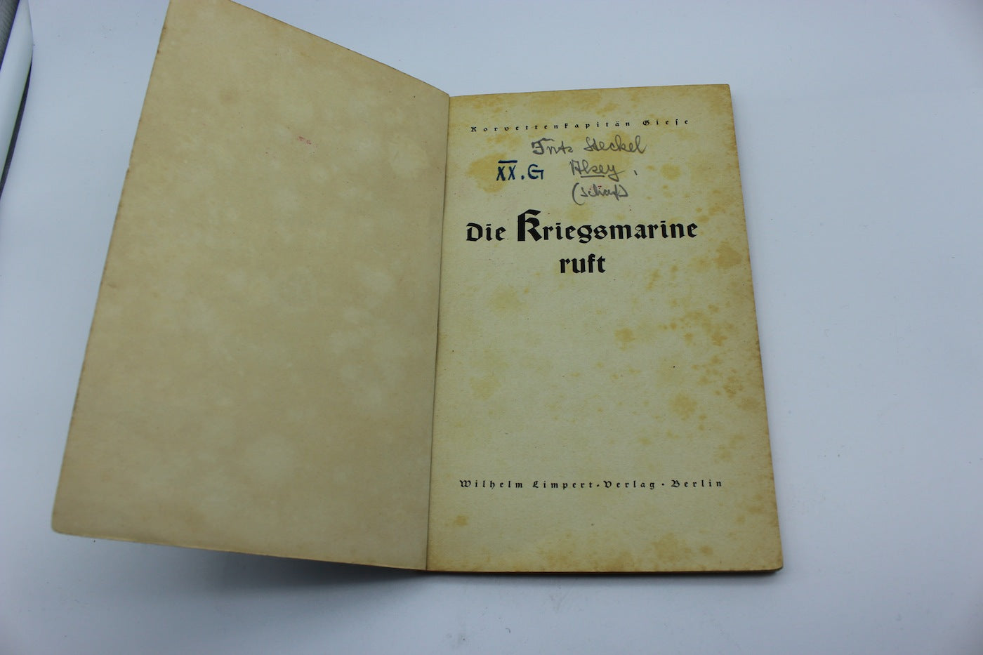 "Die Kriegsmarine Ruft" - Kovettenkapitanen  Giese - 1941