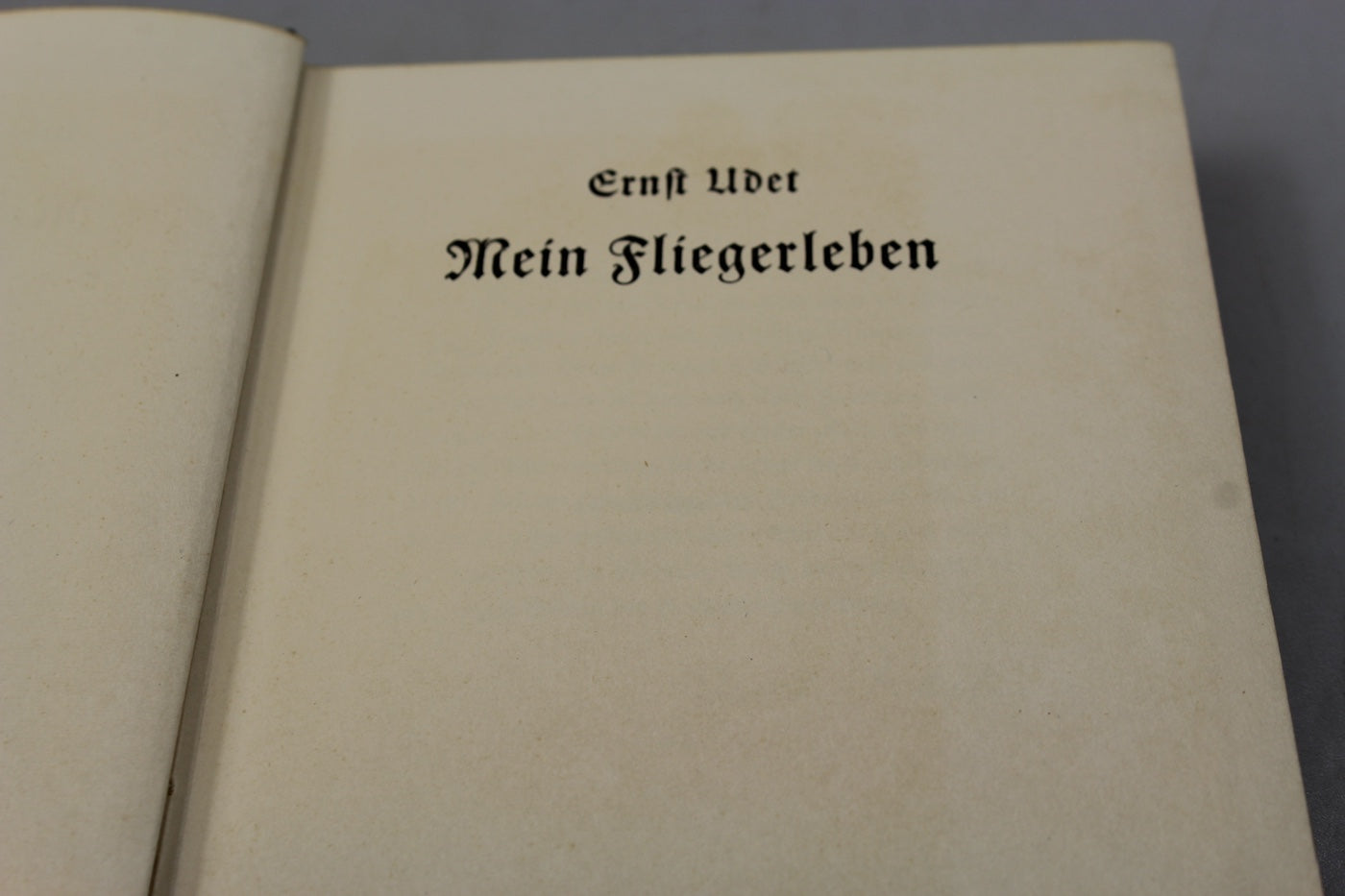 "Mein Fliegerleben" - Ernst Udet - 1935