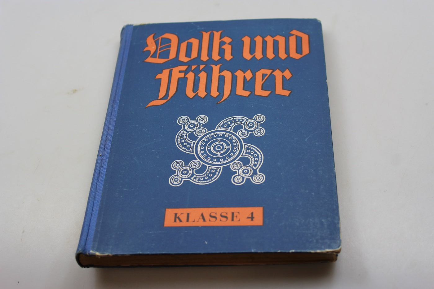 "Volk und Fuhrer" - Klasse 4 - 1941
